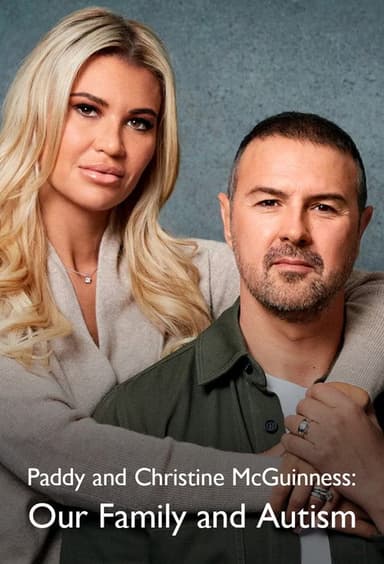 Paddy and Christine McGuinness: Our Family and Autism poster