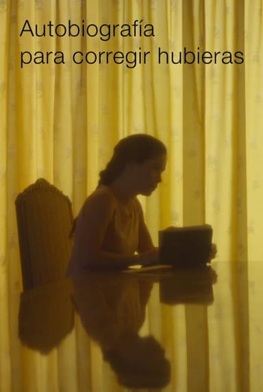 Autobiography to Correct What-ifs poster