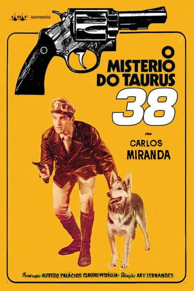 O Mistério do Taurus 38 poster