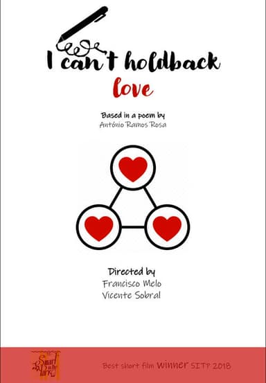 I can't hold back love poster