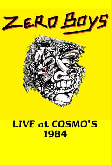 Zero Boys: Live at Cosmo's 1984 poster