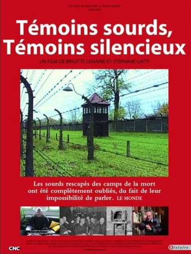 Témoins sourds, témoins silencieux poster