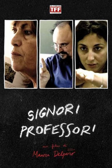 Signori professori poster