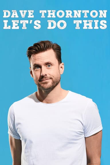 Dave Thornton: Let's Do This poster