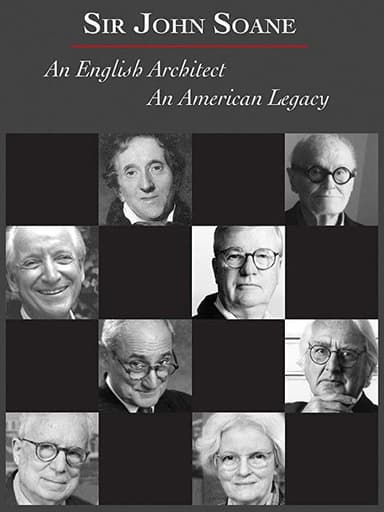 Sir John Soane: An English Architect, An American Legacy poster