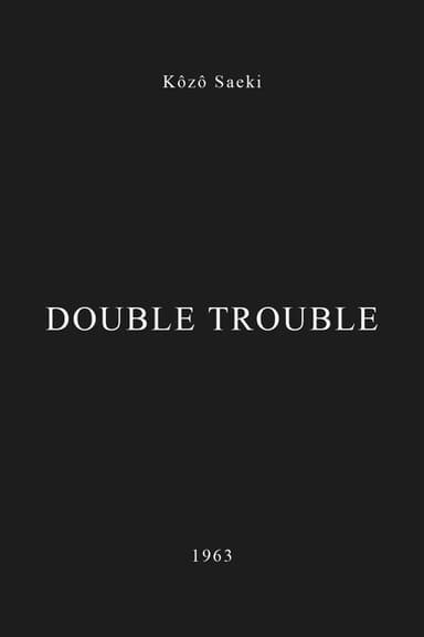 Double Trouble poster
