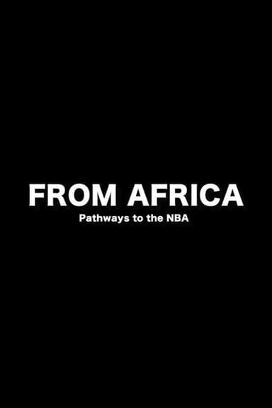 From Africa: Pathways to the NBA poster