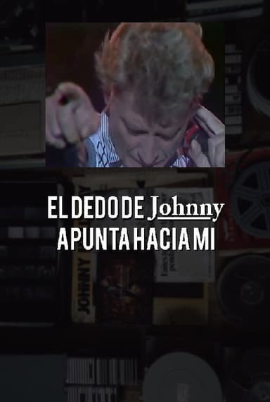 El dedo de Johnny apunta hacia mí poster