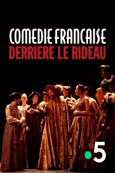Comédie-Française, derrière le rideau poster