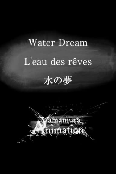Water Dream poster