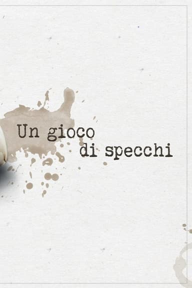 Un Gioco di Specchi poster