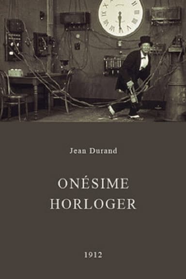 Onesime, Clockmaker poster