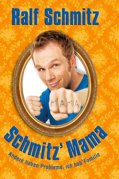 Schmitz' Mama poster