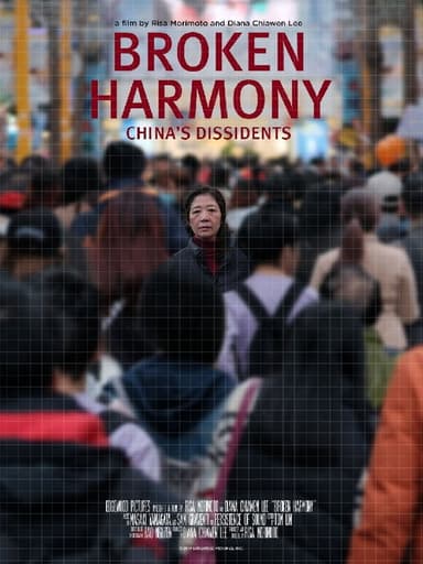 Broken Harmony: China's Dissidents poster