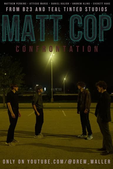 Matt Cop: Confrontation poster