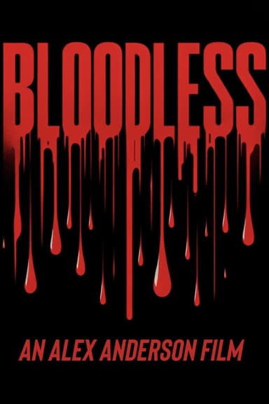Bloodless poster