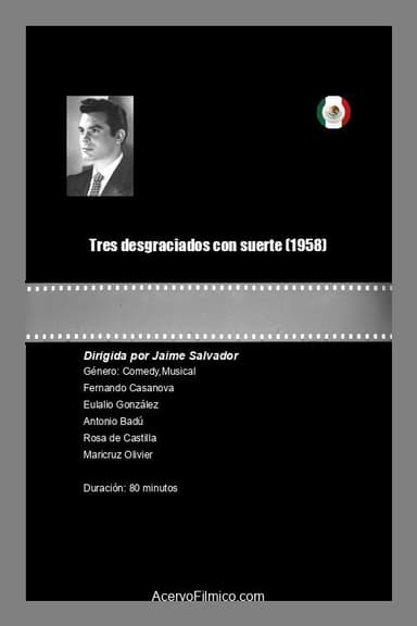 Tres desgraciados con suerte poster