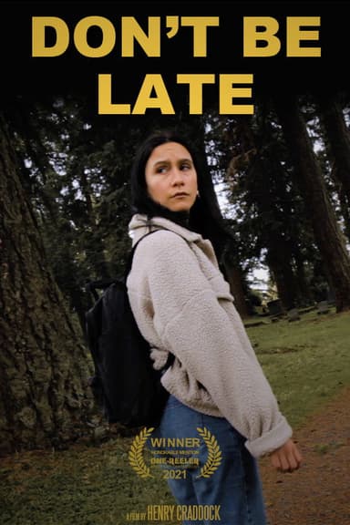 Don't Be Late poster