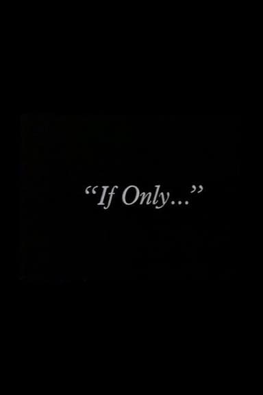 "If Only..." poster