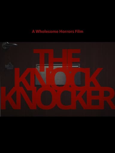 The Knock Knocker poster