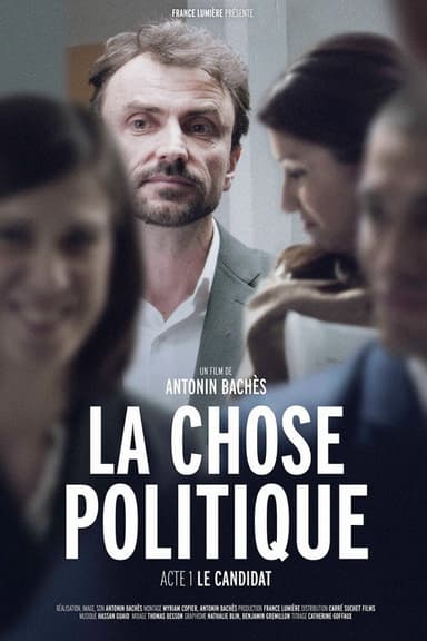 La Chose Politique – Acte 1 poster