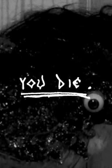 You Die. poster