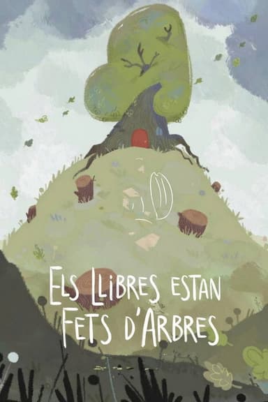 Books Are Made of Trees poster