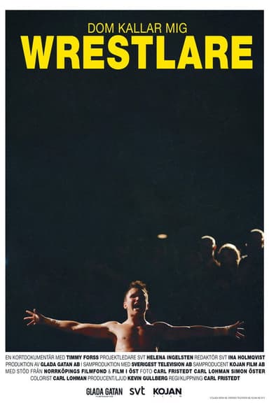 Dom kallar mig Wrestlare poster
