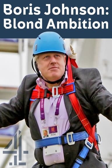 Boris Johnson: Blond Ambition poster