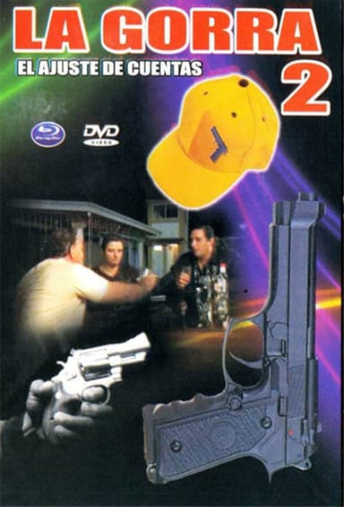 La gorra 2 (El ajuste de cuentas) poster