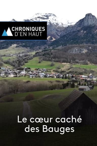 Le cœur caché des Bauges poster