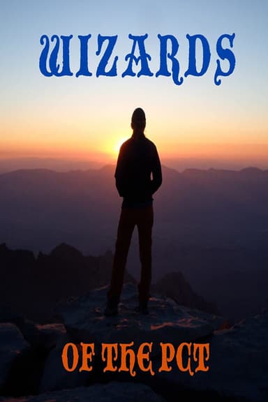 Wizards of the PCT poster