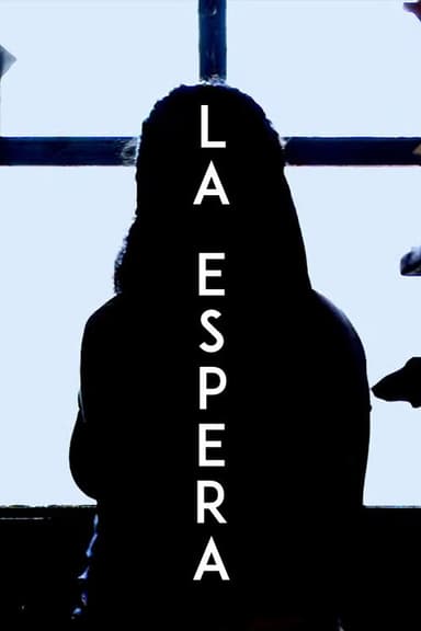 LA ESPERA poster
