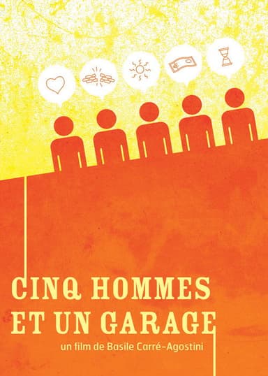 Cinq Hommes et un Garage poster