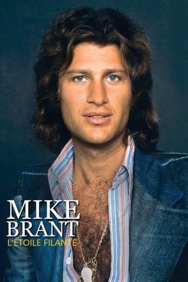 Mike Brant, l'étoile filante poster