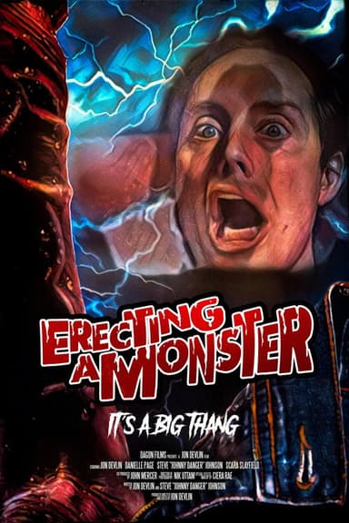 Erecting A Monster poster