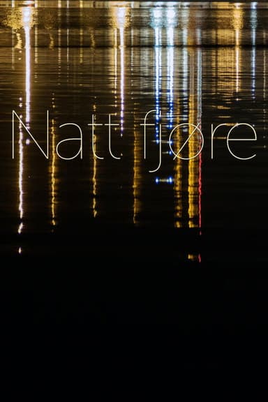 Natt fjøre poster