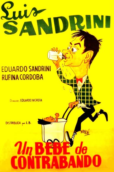 Un bebé de contrabando poster