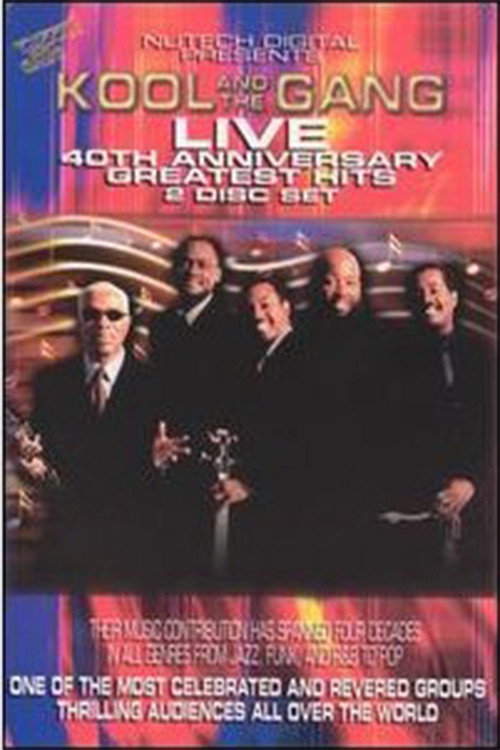 Kool and the Gang: Live 40th Anniversary Greatest Hits poster