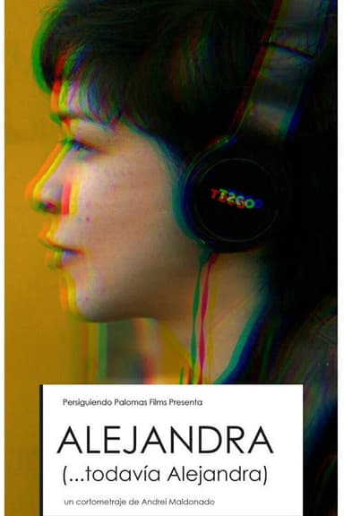 Alejandra (...todavía Alejandra) poster