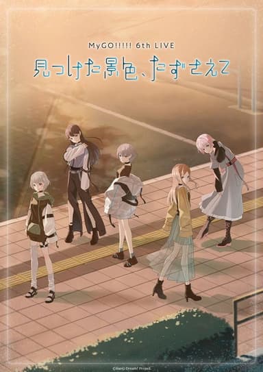 MyGO!!!!! 6th LIVE「The scenery I found, carry it with you」- Day 2 poster