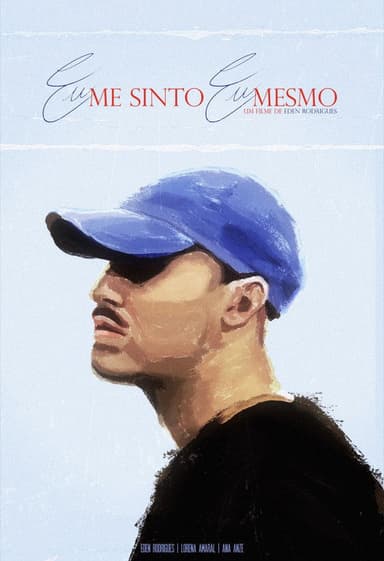 Eu Me Sinto Eu Mesmo poster