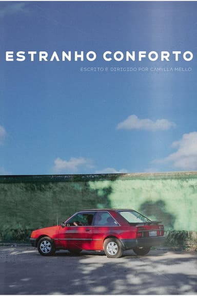 Estranho Conforto poster
