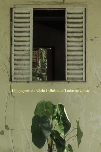 Language of the Infinite Cycle of All Things poster