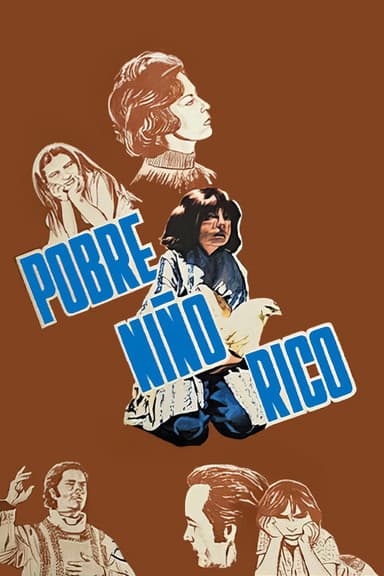 Pobre niño rico poster