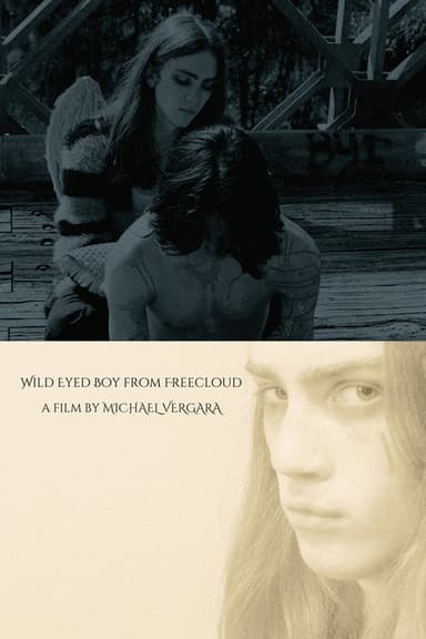Wild Eyed Boy from Freecloud poster