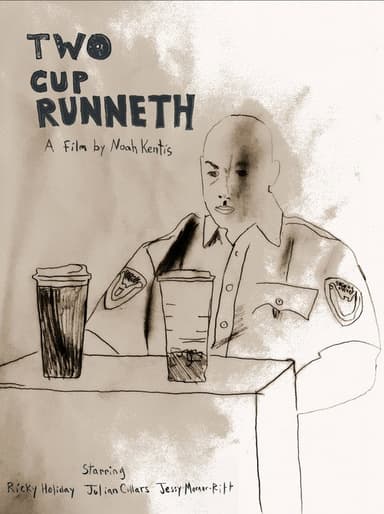 Two Cup Runneth poster