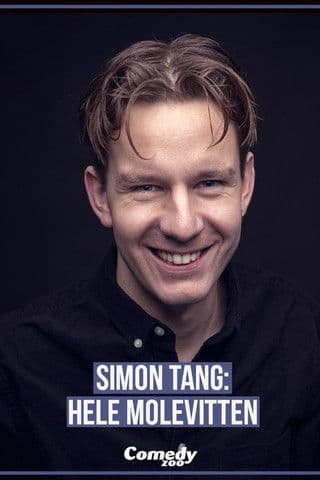 Simon Tang: Hele Molevitten poster