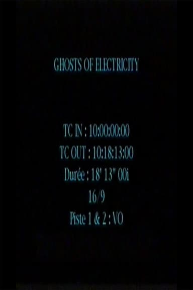 The Ghosts of Electricity poster