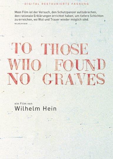 To Those Who Found No Graves poster